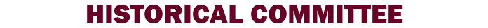 HISTORICAL COMMITTEE